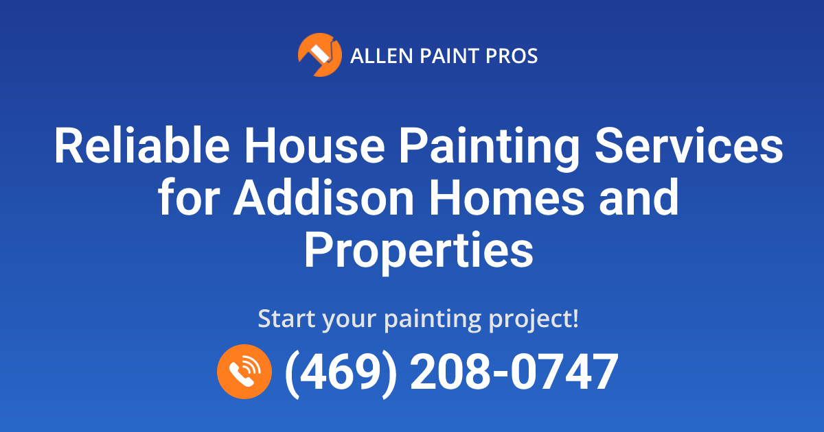House Painting Services in Addison, TX | Allen Paint Pros